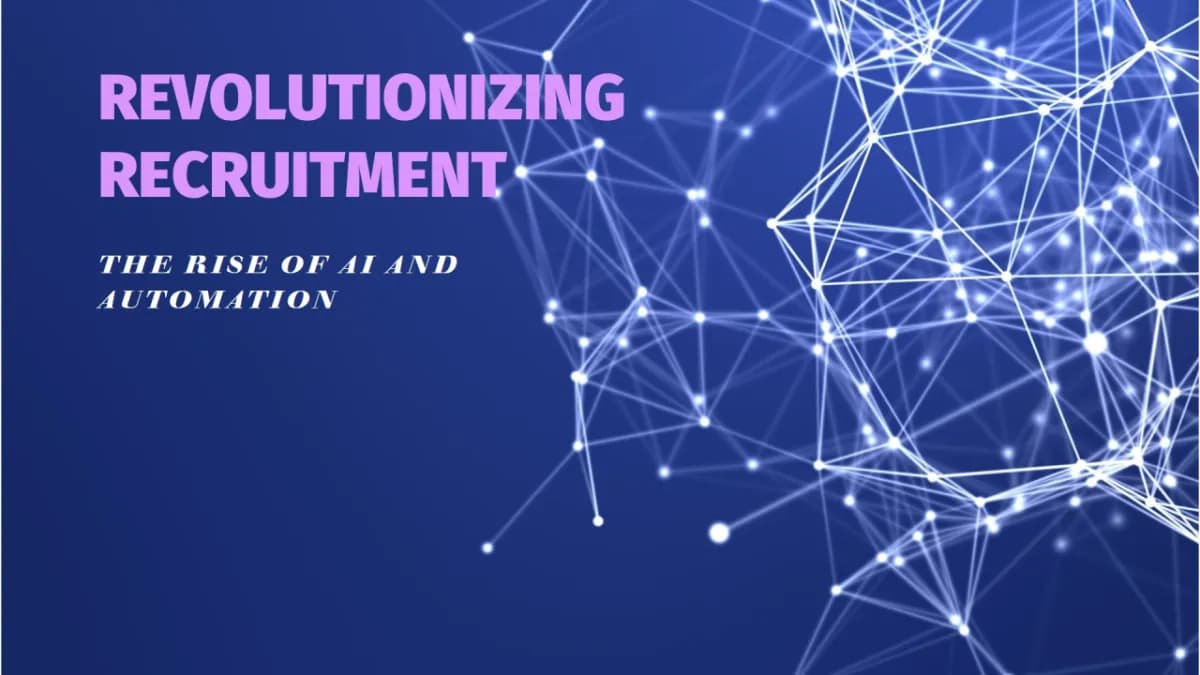 Rise of AI and Automation in Recruitment: Transforming Talent Acquisition
