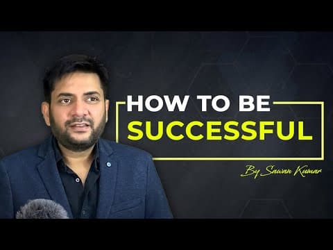 How to be Successful? | Do we have shortcuts? | Students Must Watch | By Sawan Kumar – Career Coach