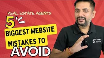 Biggest Website Mistakes real estate agents make and must stop