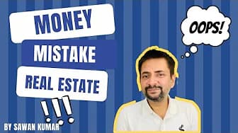What Money Mistakes by real estate agent are to be avoided