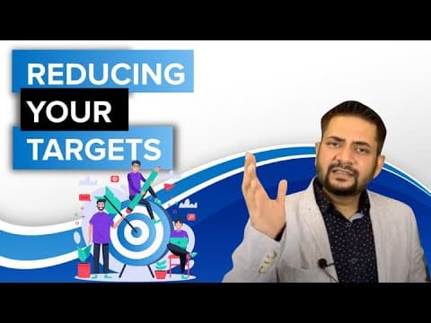Reducing your Targets