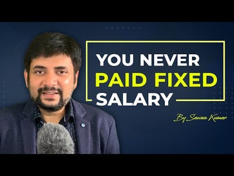 You are never paid Fixed Salary – Its an Illusion 😱 | By Sawan Kumar | Best Motivational Speaker