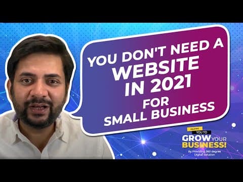 You don't need a website in 2021 if you are a Small Business | By Sawan Kumar | Best Career Coach
