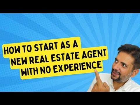 How to get started as a real estate agent with NO EXPERIENCE ( 0 – $10k in 30 days)