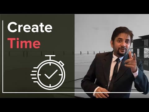 How to Create Time and make your life more Organized and Productive? | By Sawan Kumar