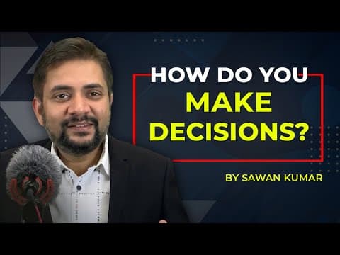 How Do You Make Decisions? Lets change how you do what you do | by Sawan Kumar | Best Career Coach