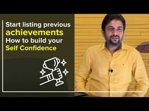 Start listing previous achievements : How to build self confidence? |  by Sawan Kumar