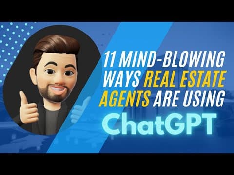 11 Mindblowing ways Real Estate Agents are using ChatGPT